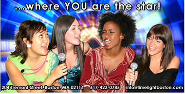 Limelight Boston - Where you are the STAR!